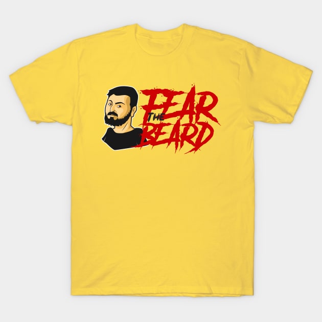 Fear the Beard T-Shirt by Sgt_Ringo